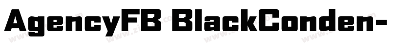 AgencyFB BlackConden字体转换